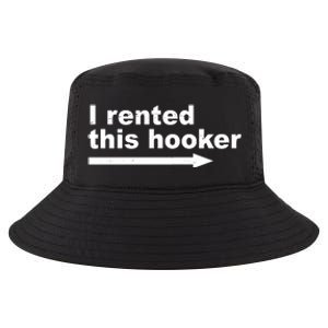 I Rented This Hooker Funny Cool Comfort Performance Bucket Hat