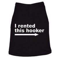 I Rented This Hooker Funny Doggie Tank