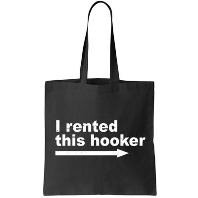 I Rented This Hooker Funny Bag