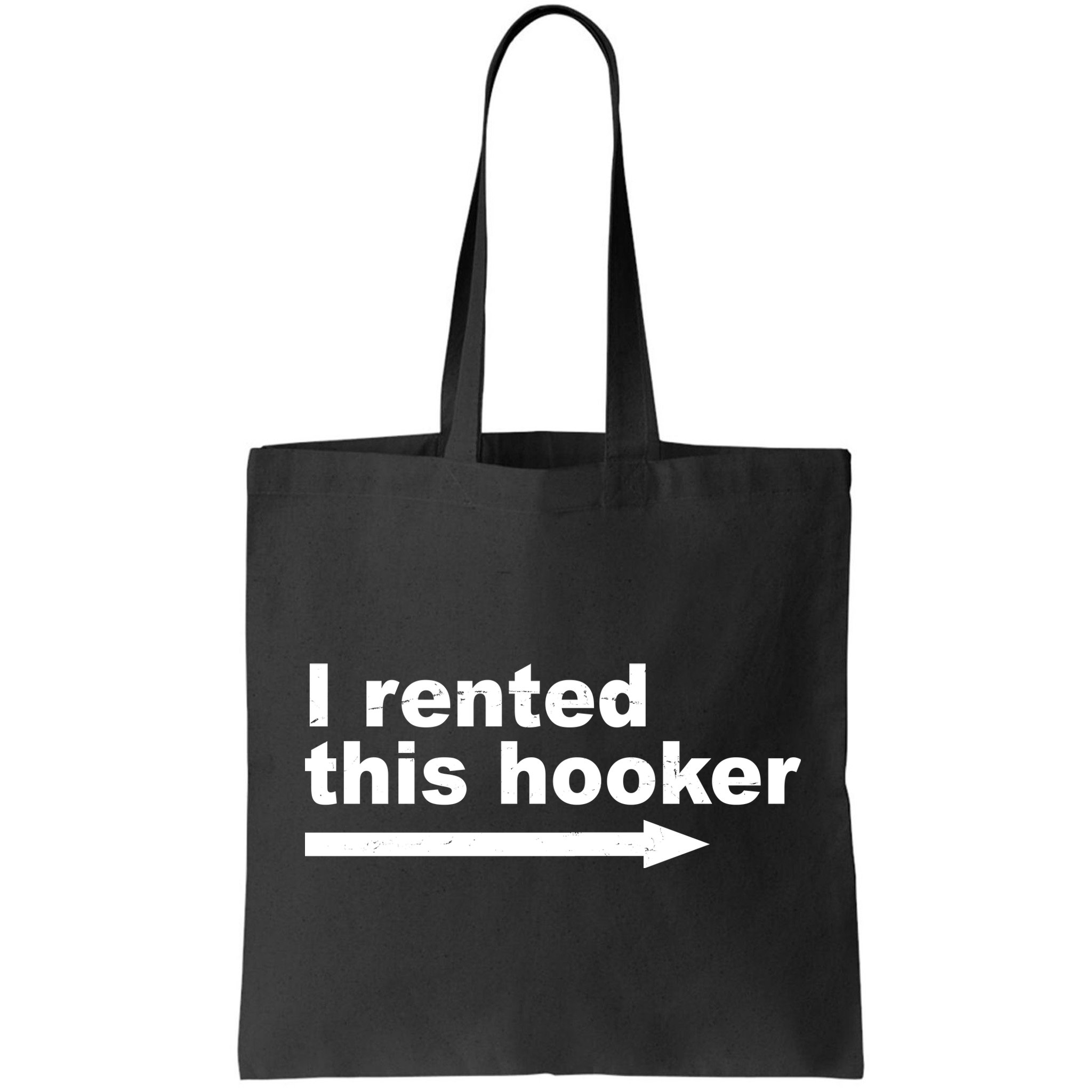 I Rented This Hooker Funny Bag