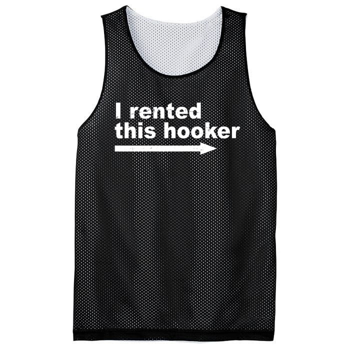 I Rented This Hooker Funny Mesh Reversible Basketball Jersey Tank