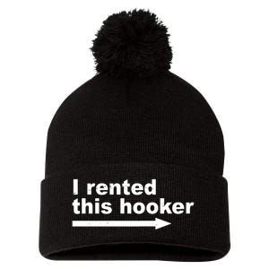 I Rented This Hooker Funny Pom Pom 12in Knit Beanie