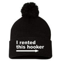 I Rented This Hooker Funny Pom Pom 12in Knit Beanie