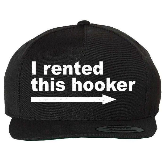 I Rented This Hooker Funny Wool Snapback Cap