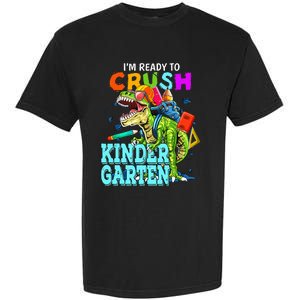 I'm Ready To Crush Kindergarten Dinosaur Back To School Garment-Dyed Heavyweight T-Shirt