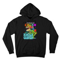 I'm Ready To Crush Kindergarten Dinosaur Back To School Hoodie