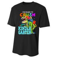 I'm Ready To Crush Kindergarten Dinosaur Back To School Performance Sprint T-Shirt