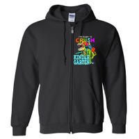 I'm Ready To Crush Kindergarten Dinosaur Back To School Full Zip Hoodie