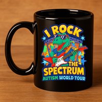 I ROCK THE SPECTRUM Rockin Autism Different Tune World 11oz C Handle Ceramic Mug