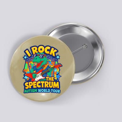 I ROCK THE SPECTRUM Rockin Autism Different Tune World Button