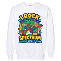 I ROCK THE SPECTRUM Rockin Autism Different Tune World Garment-Dyed Sweatshirt