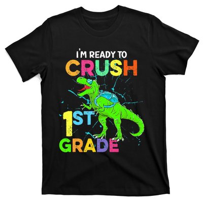 I'm Ready To Crush 1st Grade Dinosaur Back To School T-Shirt