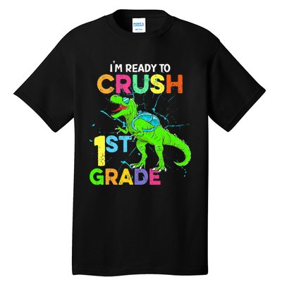 I'm Ready To Crush 1st Grade Dinosaur Back To School Tall T-Shirt