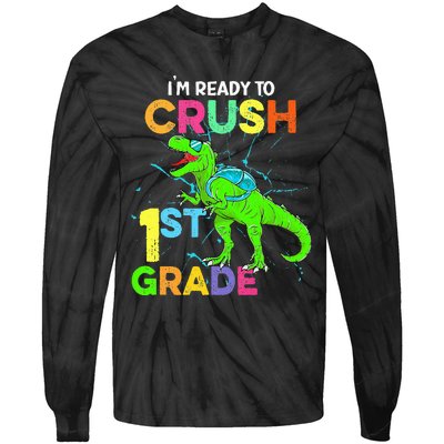 I'm Ready To Crush 1st Grade Dinosaur Back To School Tie-Dye Long Sleeve Shirt