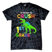 I'm Ready To Crush 1st Grade Dinosaur Back To School Tie-Dye T-Shirt