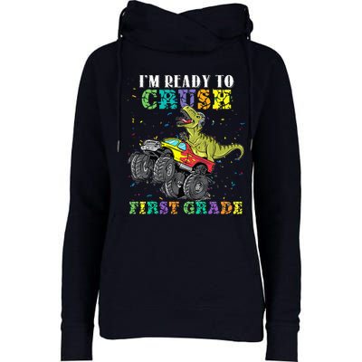 Im Ready To Crush First Grade Monster Truck Dinosaur Womens Funnel Neck Pullover Hood