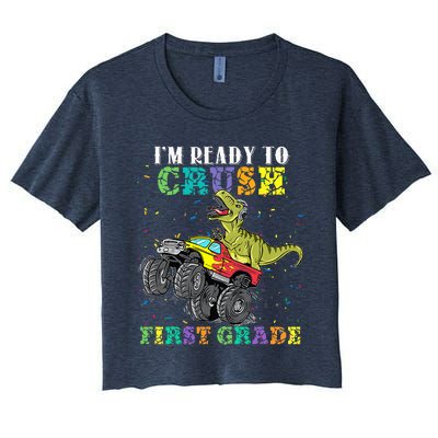 Im Ready To Crush First Grade Monster Truck Dinosaur Women's Crop Top Tee