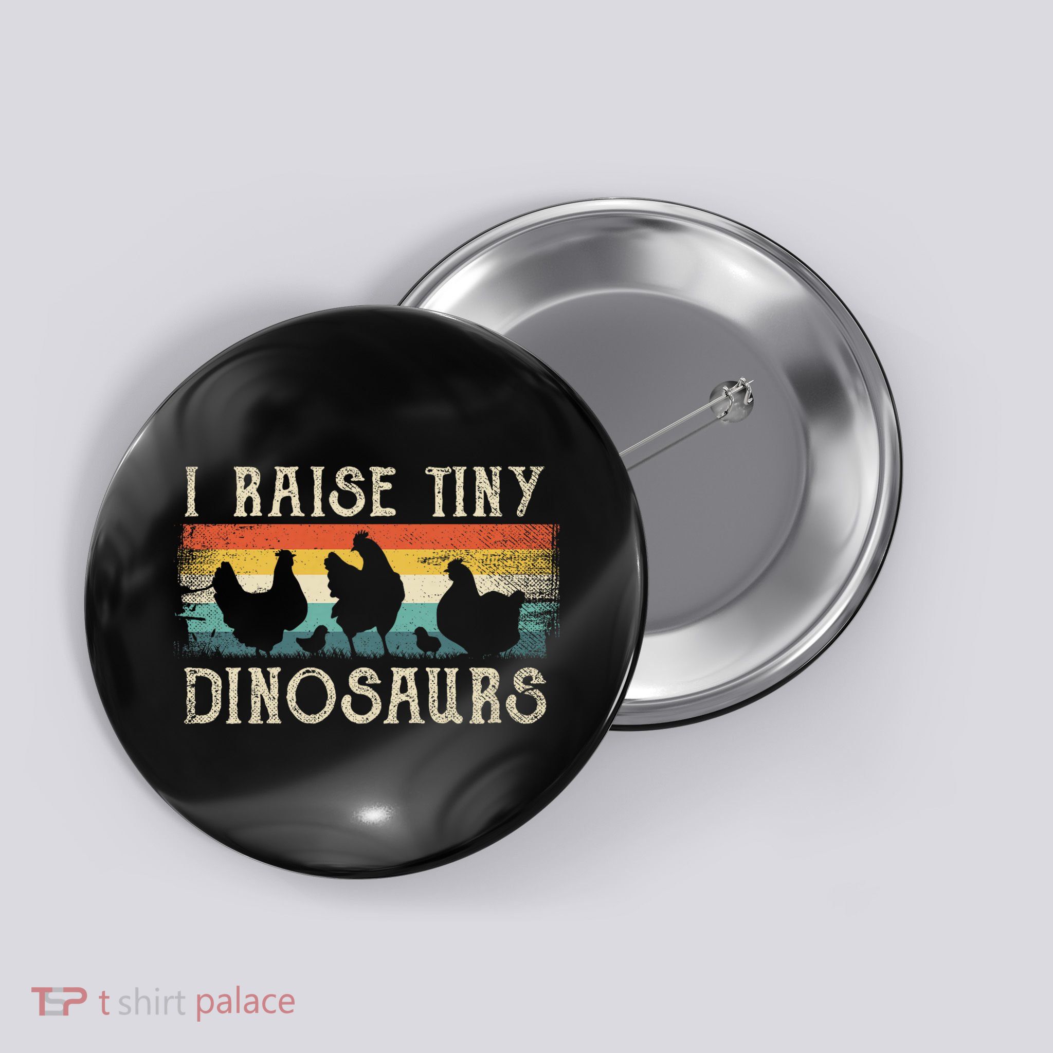 I Raise Tiny Dinosaurs Retro 70s Chicken Silhouette Button