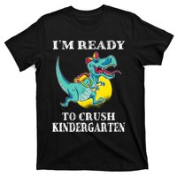 Im Ready To Crush Kindergarten Trex Dinosaur Back To School T-Shirt