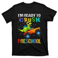 I'm Ready To Crush Preschool Dinosaur First Day of PreK T-Shirt