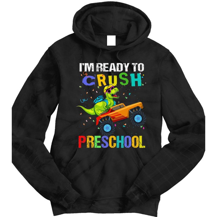 I'm Ready To Crush Preschool Dinosaur First Day of PreK Tie Dye Hoodie