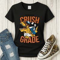 I'm Ready To Crush 1st Grade Dinosaur Womens T-Shirt
