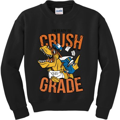I'm Ready To Crush 1st Grade Dinosaur Kids Sweatshirt