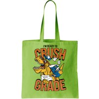 I'm Ready To Crush 1st Grade Dinosaur Tote Bag