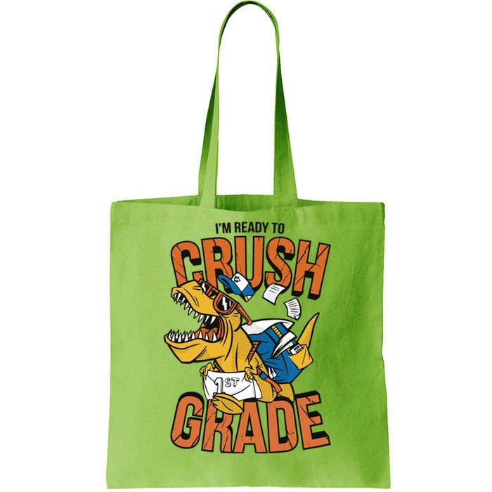 I'm Ready To Crush 1st Grade Dinosaur Tote Bag