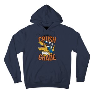 I'm Ready To Crush 1st Grade Dinosaur Hoodie