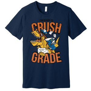 I'm Ready To Crush 1st Grade Dinosaur Premium T-Shirt