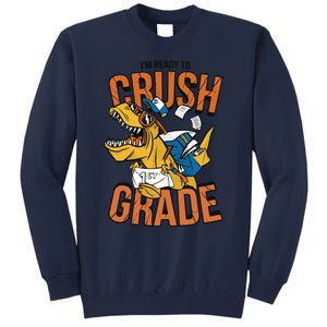 I'm Ready To Crush 1st Grade Dinosaur Tall Sweatshirt