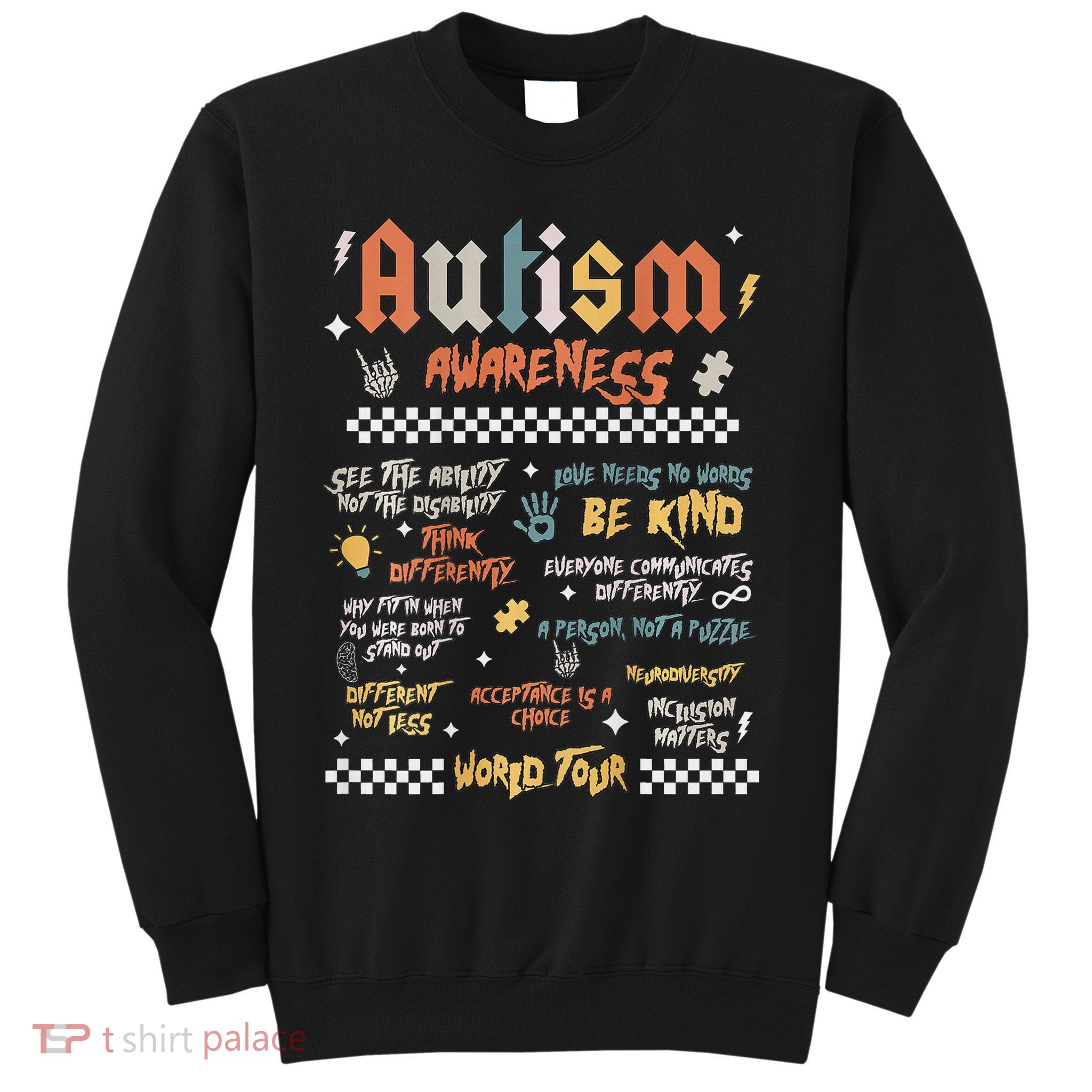 I Rock The Spectrum Autism World Autism Awareness Sweatshirt