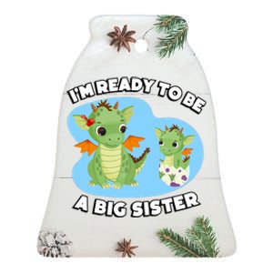 I'm Ready To Be A Big Sister Cute Dragon Siblings Ceramic Bell Ornament