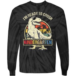 I'm Ready To Crush Kindergarten Dinosaur Back To School Tie-Dye Long Sleeve Shirt