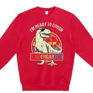 I'm Ready To Crush Kindergarten Dinosaur Back To School Premium Crewneck Sweatshirt