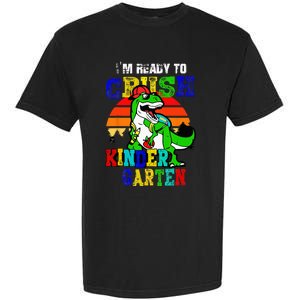 Im Ready To Crush Kindergarten TRex Dinosaur Back To School Garment-Dyed Heavyweight T-Shirt