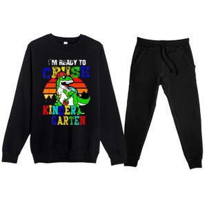 Im Ready To Crush Kindergarten TRex Dinosaur Back To School Premium Crewneck Sweatsuit Set