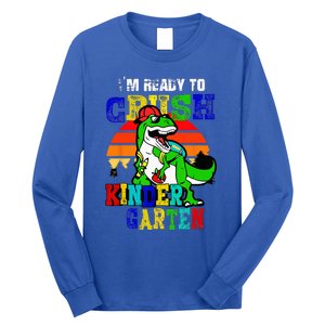 Im Ready To Crush Kindergarten TRex Dinosaur Back To School Long Sleeve Shirt