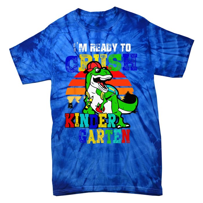 Im Ready To Crush Kindergarten TRex Dinosaur Back To School Tie-Dye T-Shirt