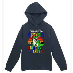 Im Ready To Crush Kindergarten TRex Dinosaur Back To School Urban Pullover Hoodie