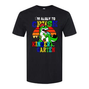 Im Ready To Crush Kindergarten TRex Dinosaur Back To School Softstyle CVC T-Shirt