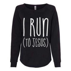 I Run Towards Jesus Christian Womens California Wash Sweatshirt