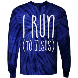 I Run Towards Jesus Christian Tie-Dye Long Sleeve Shirt