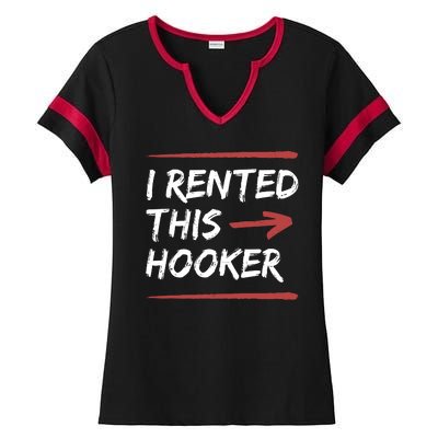 I Rented This Hooker Offensive Funny Ladies Halftime Notch Neck Tee