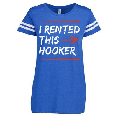 I Rented This Hooker Offensive Funny Enza Ladies Jersey Football T-Shirt