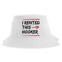 I Rented This Hooker Offensive Funny Sustainable Bucket Hat