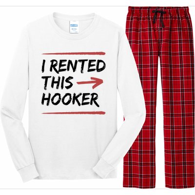 I Rented This Hooker Offensive Funny Long Sleeve Pajama Set