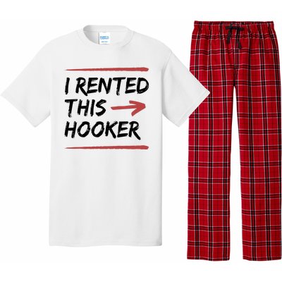 I Rented This Hooker Offensive Funny Pajama Set