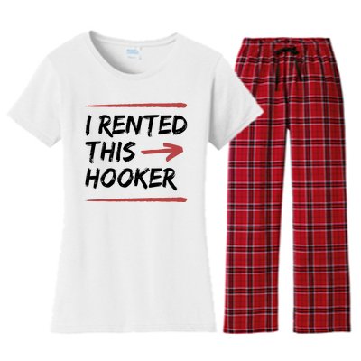 I Rented This Hooker Offensive Funny Women's Flannel Pajama Set